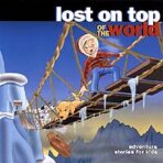 Lost On Top Of The World (CD)